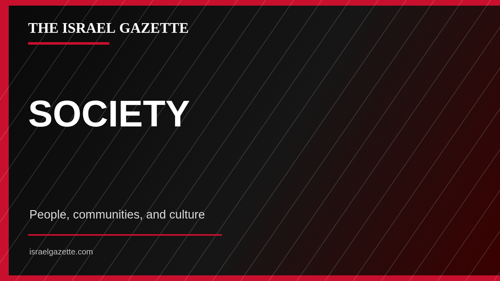 The Israel Gazette SOCIETY editorial image